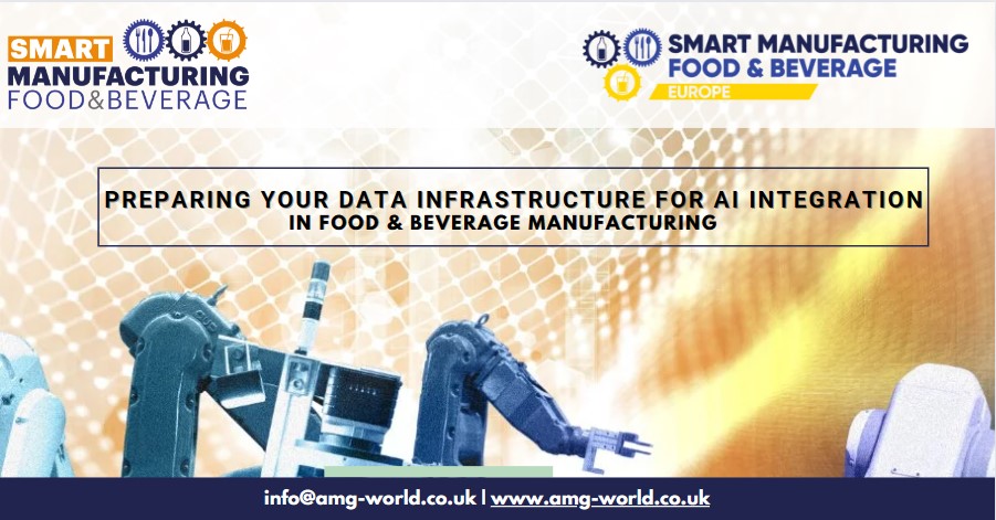 Preparing Your Data Infrastructure for AI Integration in Food & Beverage Manufacturing