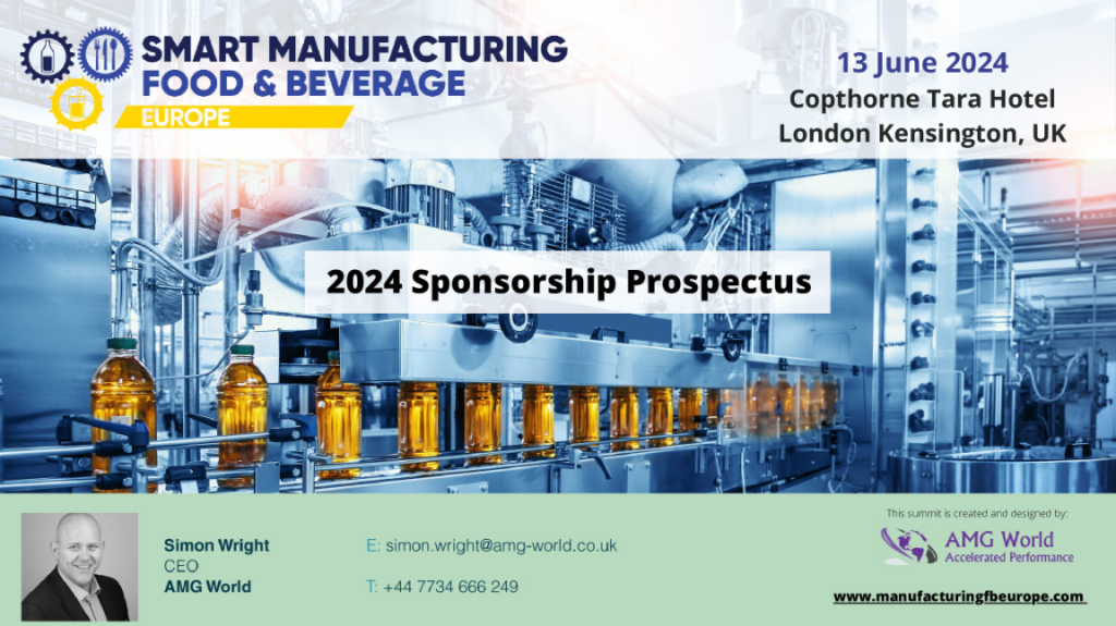 Smart Manufacturing for Food & Beverage Europe 2024 Sponsorship Pack